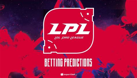 LPL Betting Guide 2024 » Summer Split, LPL Format and Tips.